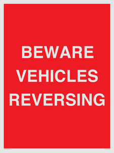 BEWARE VEHICLES REVERSING